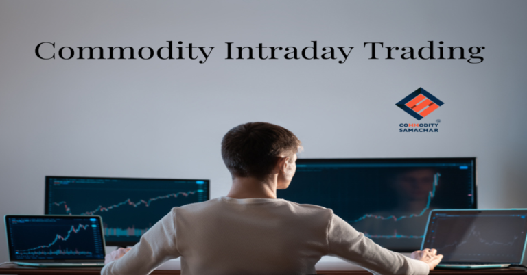 commodity intraday trading