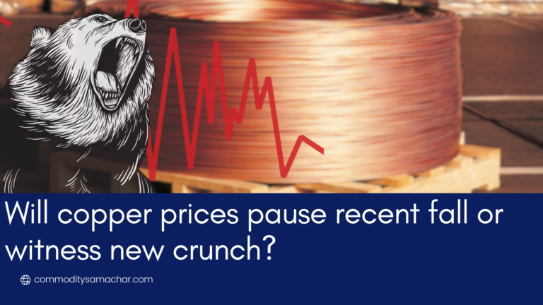 Will-copper-prices-pause-recent-fall-or-witness-new-crunch