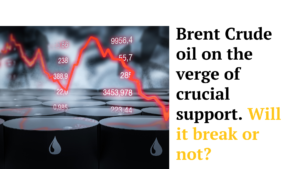 Brent crude oil on the verge of crucial support. Will it break or not?