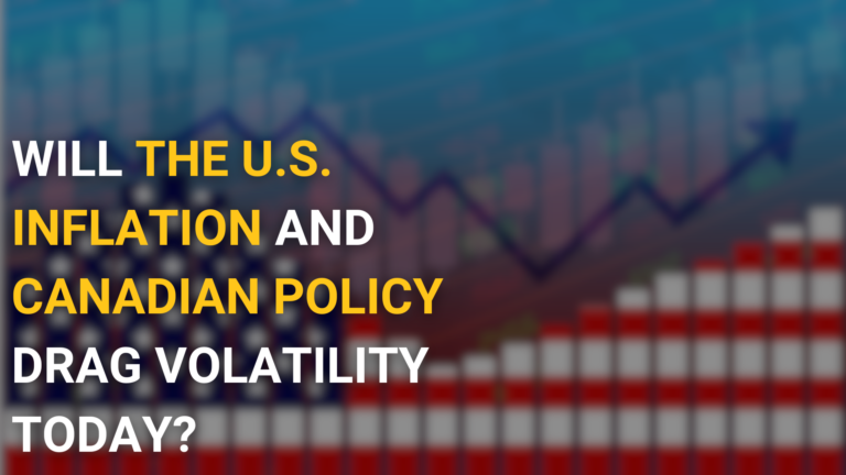 Will US inflation and canadian policy drag volatility today?