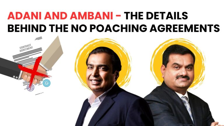 Adani and Ambani - The details behind the poaching agreements