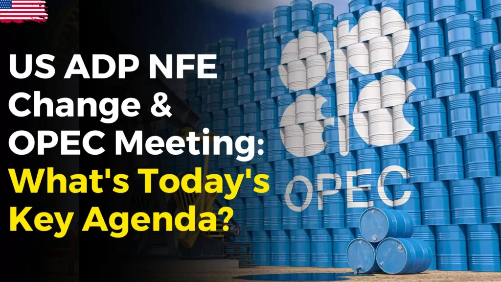 Commodity Market News | US Non Farm Payrolls & OPEC Meeting. What you need to know today?
