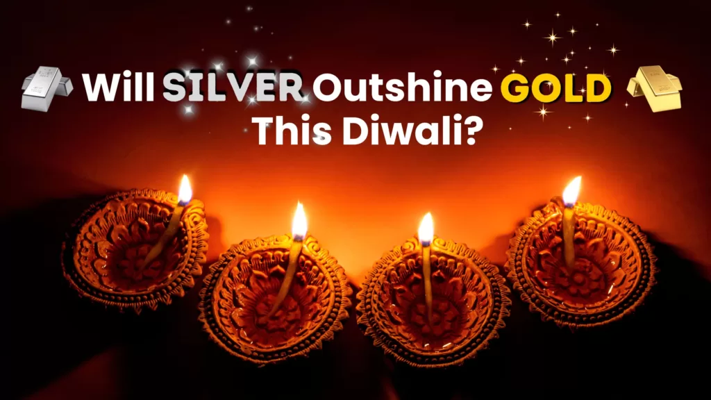 Will Silver outshine Gold this Diwali?