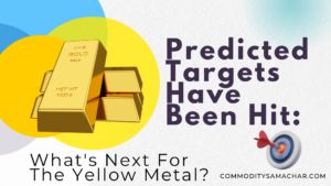 Predicted targets have been hit in latest gold trading session.