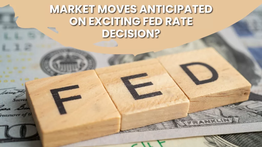 Commodity Market News | Market Moves Anticipated on Exciting FED Rate Decision?