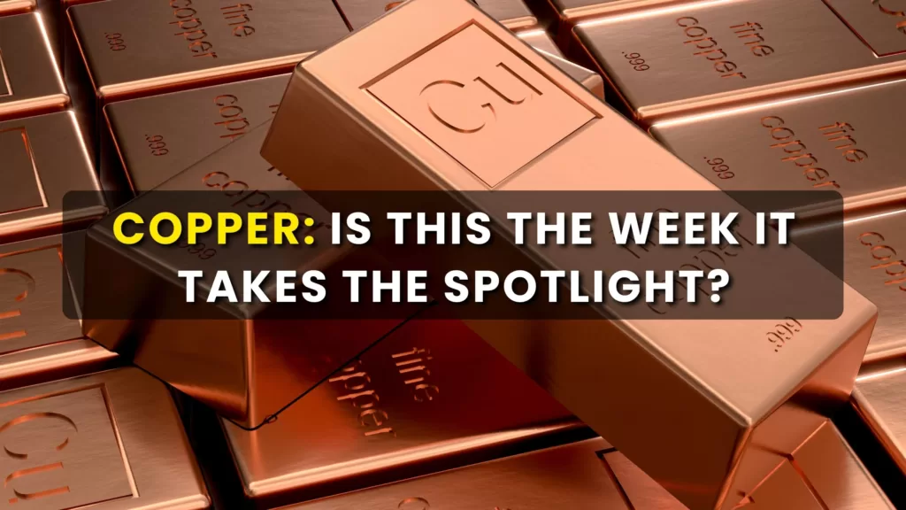 Does copper look attractive this week?