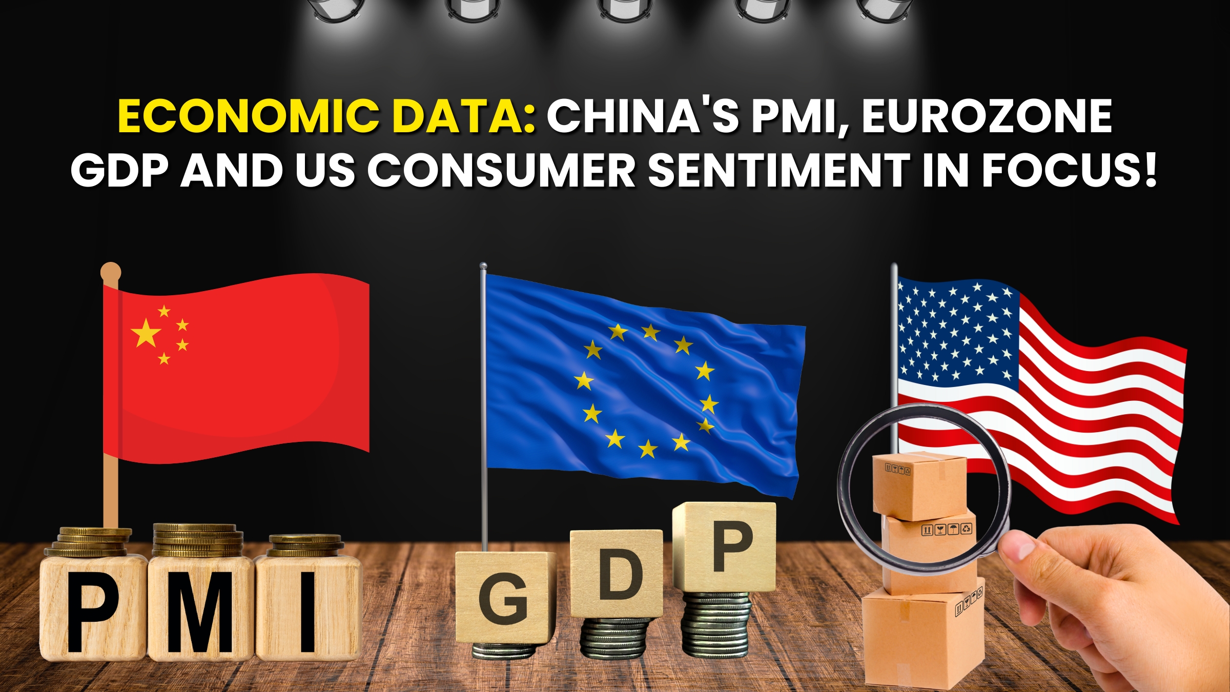 The economic data for the day is in and the china PMI, Eurozone GDP and US Consumer sentiment is in focus. Check out all the details now!!