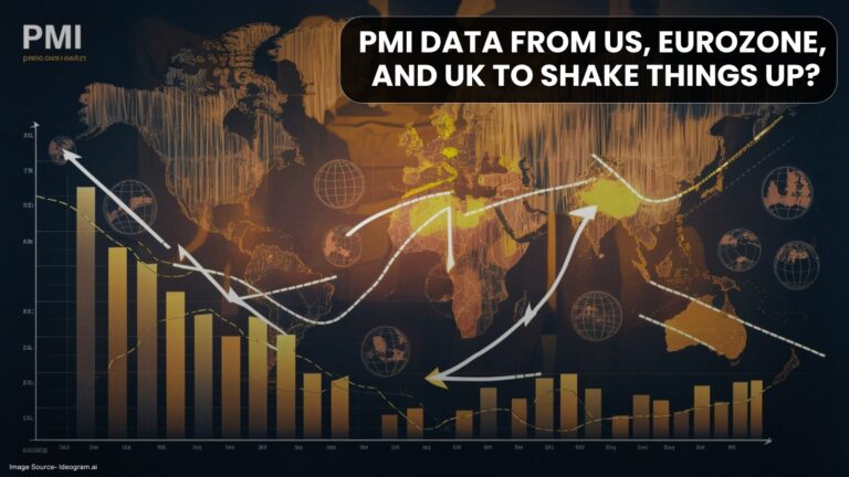 PMI Data from US, Eurozone, and UK To Shake Things Up?