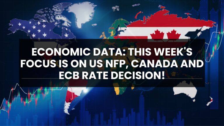 Economic Data Focus: US NFP, Canada, and ECB Rate Decisions