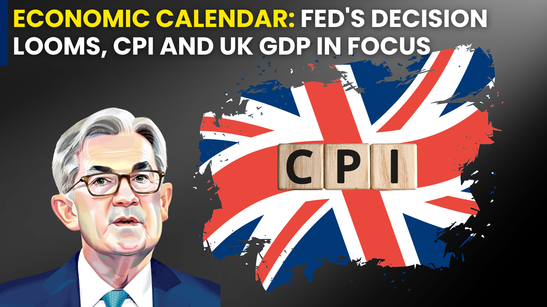 Economic Calendar: Fed's Decision Looms, CPI and UK GDP in Focus 