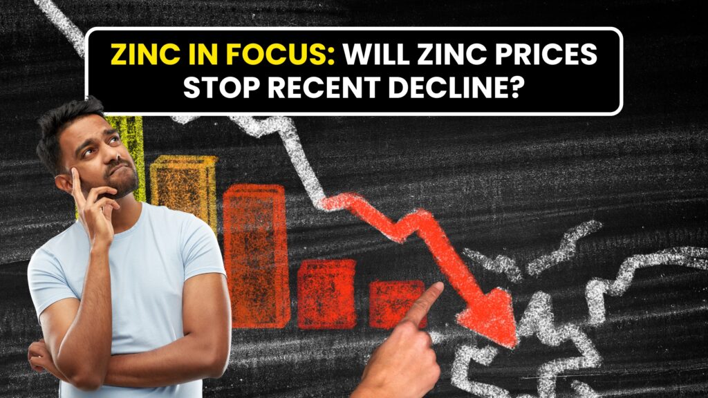 Zinc in Focus: Will zinc prices stop recent decline?