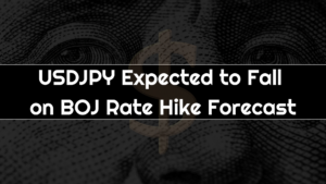 USDJPY Expected to Fall on BOJ Rate Hike Forecast