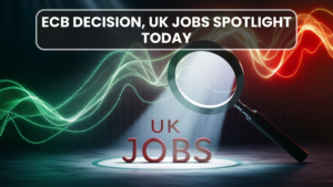 ECB decision, UK jobs spotlight today