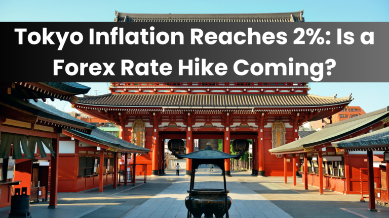 Tokyo Inflation Reaches 2%: Is a Forex Rate Hike Coming?