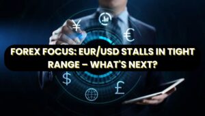 Forex Focus: EUR/USD Stalls in Tight Range – What's Next?