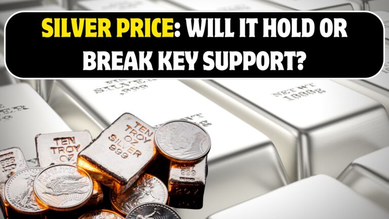 Silver Price: Will It Hold or Break Key Support?