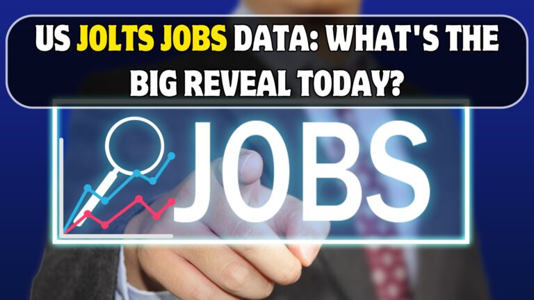 US JOLTS Jobs Data: What's the Big Reveal Today?