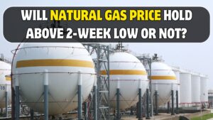 Will Natural gas Price hold above 2-Week Low or not?