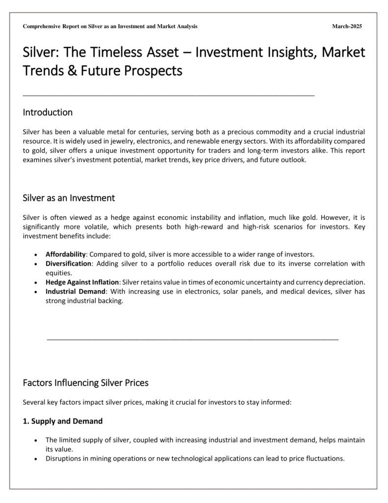 Silver: A Timeless Asset – Trends, Insights & Future Outlook